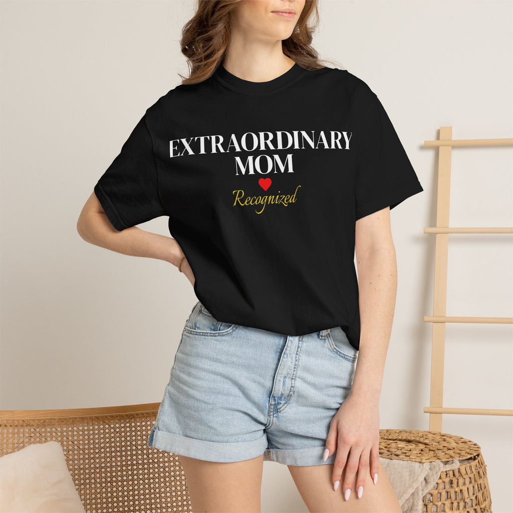 Extraordinary Mom Recognized Tee