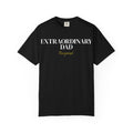 Extraordinary Dad Recognized Tee
