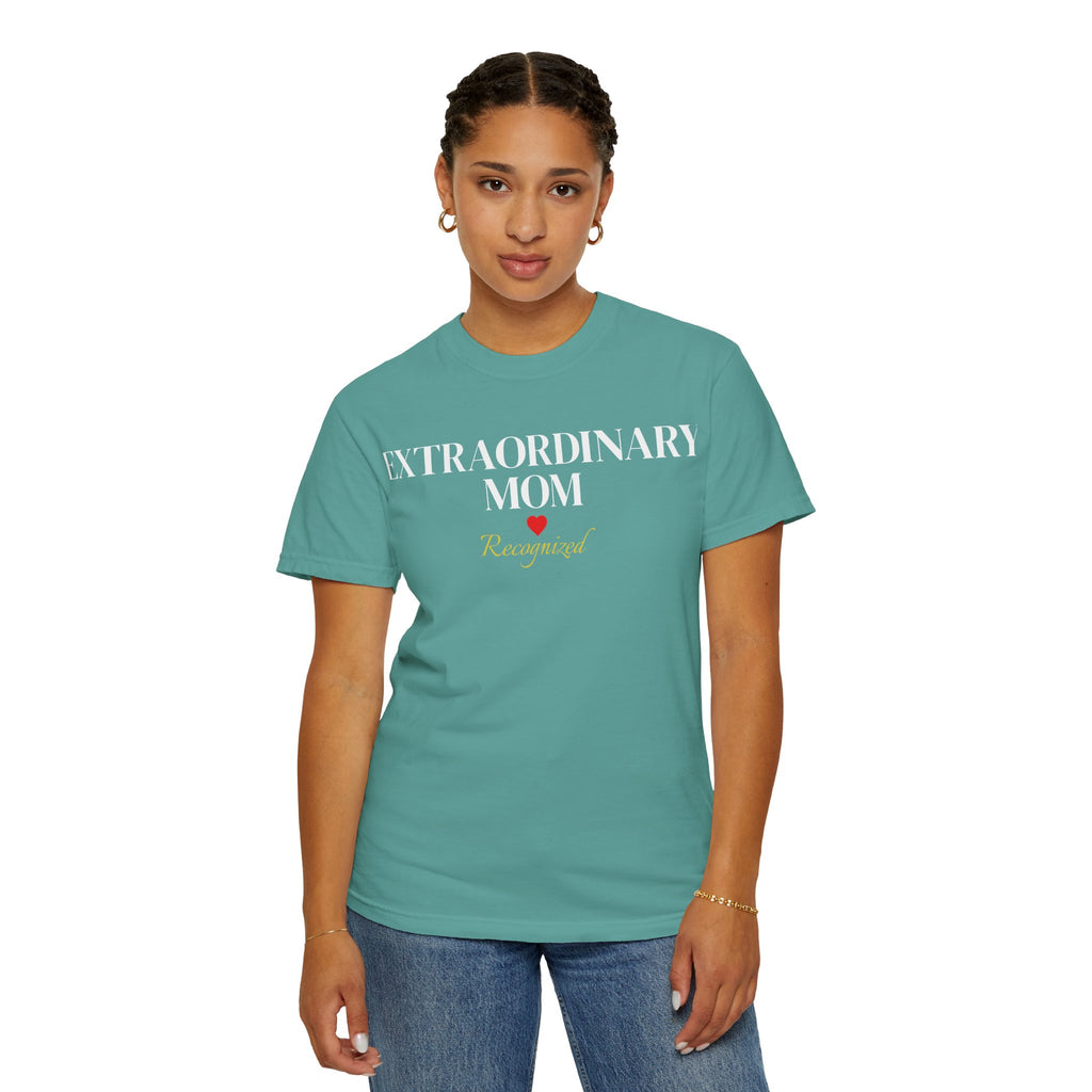 Extraordinary Mom Recognized Tee